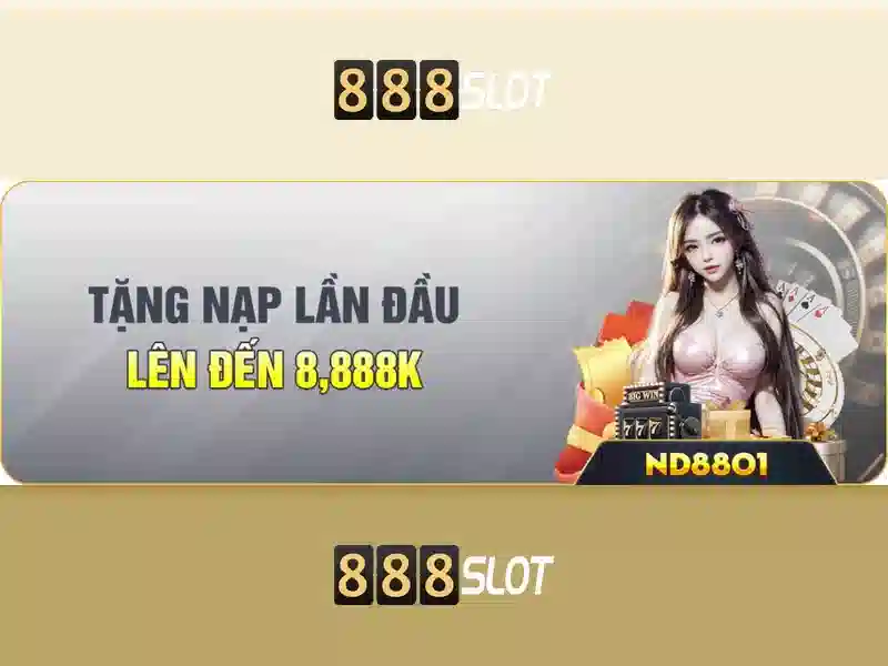Trải nghiệm game Slot 888SLOT